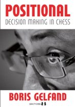 Positional Decision Making in Chess (Hardcover)