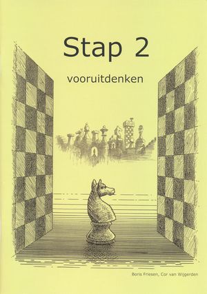 Stappenmethode: Werkboek Stap 2 Vooruitdenken