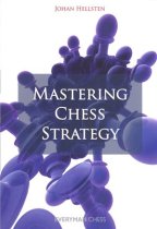 Mastering Chess Strategy