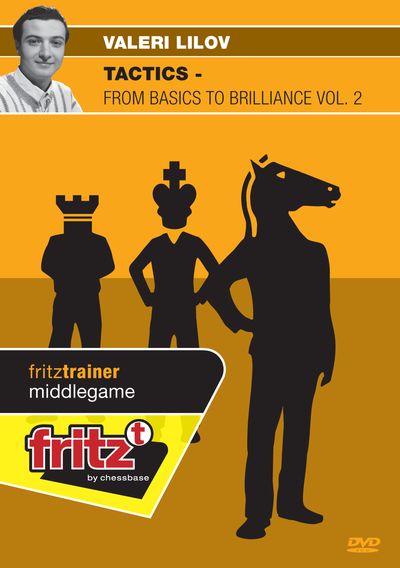 Tactics - from Basics to Brilliance Vol. 2