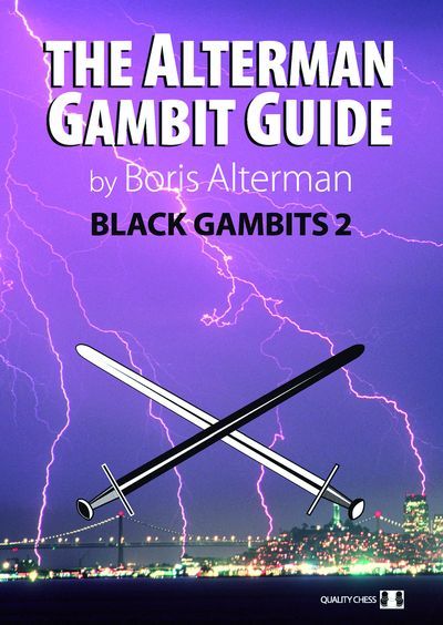 The Alterman Gambit Guide - Black Gambits 2