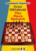 Grandmaster Repertoire 13 - The Open Spanish