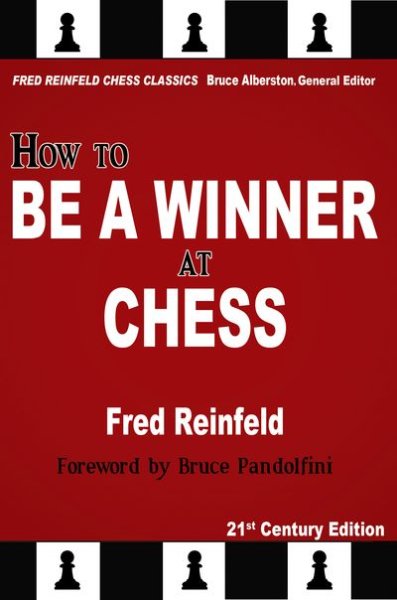 How to Be a Winner at Chess