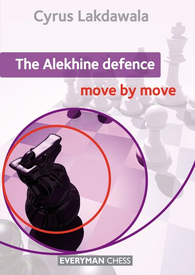 The Alekhine Defence: Move by Move