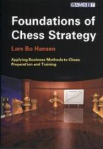 Foundations of Chess Strategy