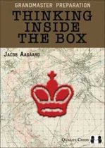 Grandmaster Preparation - Thinking Inside the Box (Hardcover)