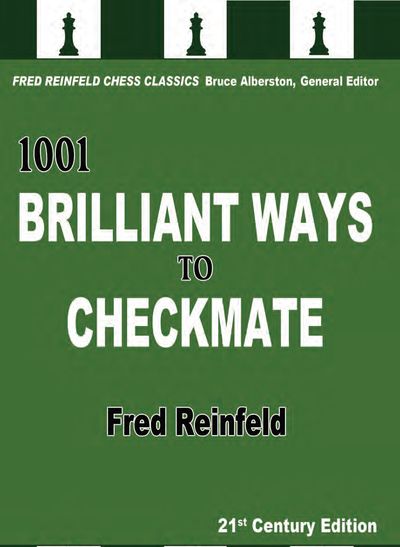 1001 Brilliant Ways to Checkmate