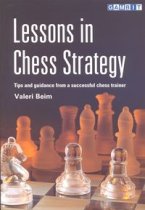 Lessons in Chess Strategy