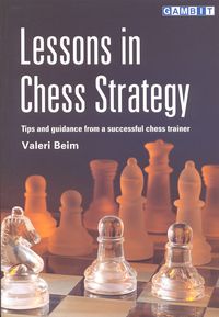 Lessons in Chess Strategy