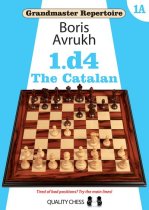 Grandmaster Repertoire 1A - The Catalan (Hardcover)