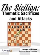 The Sicilian: Thematic Sacrifices and Attacks