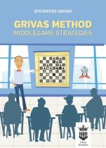 Grivas Method - Middlegame Strategies