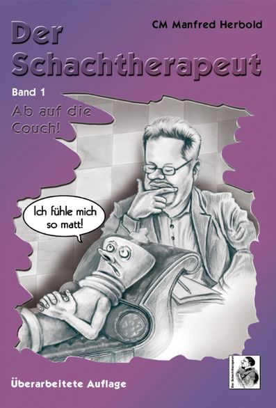 Der Schachtherapeut, Band 1