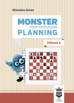 Monster your middlegame Planning - Volume 2