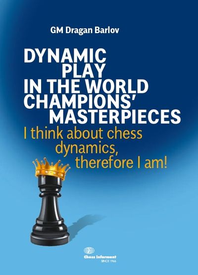 Dynamic Play In The World Champions’ Masterpieces