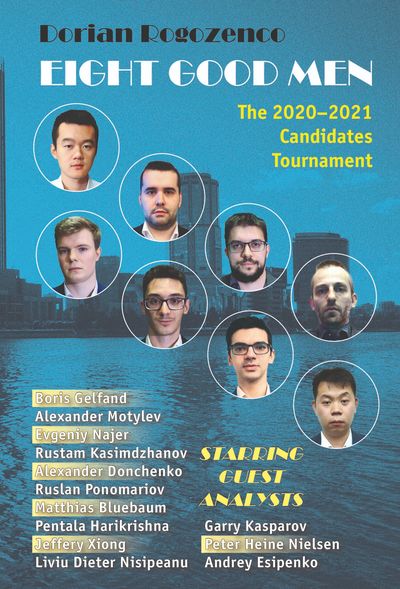 Eight Good Men: The 2020-2021 Candidates Tournament