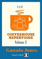 Coffeehouse Repertoire 1.e4 Volume 2