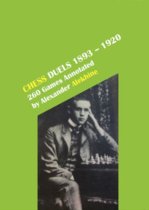 Chess Duels, 1893-1920