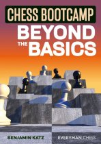 Chess Bootcamp: Beyond the Basics