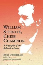 William Steinitz, Chess Champion