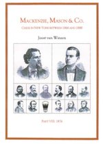 Mackenzie, Mason & Co. Part VIII 1876