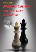 Magnus Carlsen - The Chess DNA of a Genius