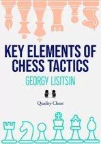 Key Elements of Chess Tactics