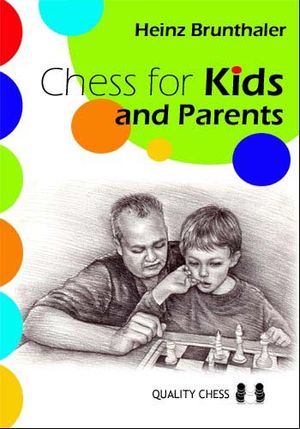 Chess for Kids and Parents