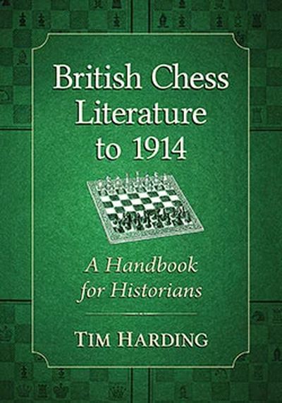 British Chess Literature to 1914