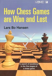 How Chess Games are Won and Lost