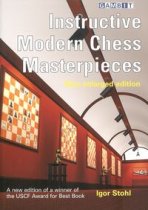 Instructive Modern Chess Masterpieces