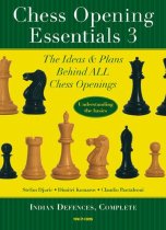 Chess Opening Essentials, Volume 3: Indian Defences, Complete