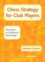 Chess Strategy for Club Players