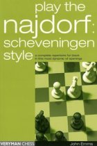 Play the Najdorf: Scheveningen Style